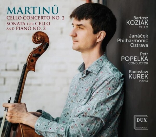 Martinu - Cello Concerto no.2, Cello Sonata no.2