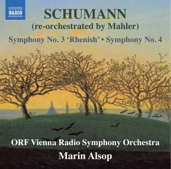 Schumann - Symphonies 3 & 4 (reorch. Mahler)