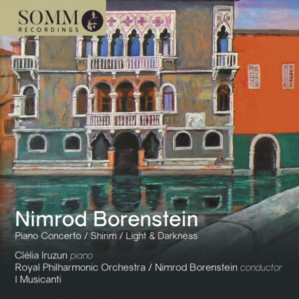 Borenstein - Piano Concerto, Shirim, Light and Darkness
