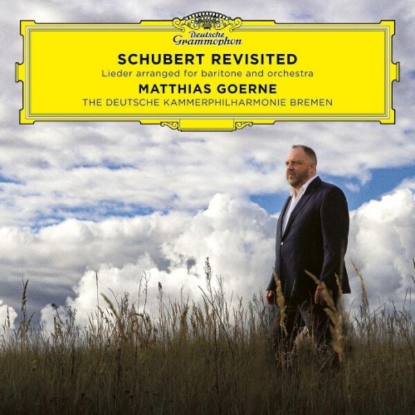 Schubert Revisited: Lieder arranged for Baritone and Orchestra | Deutsche Grammophon 4839758