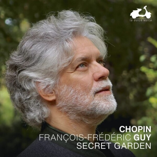 Chopin - Secret Garden: Piano Works | La Dolce Volta LDV98.9