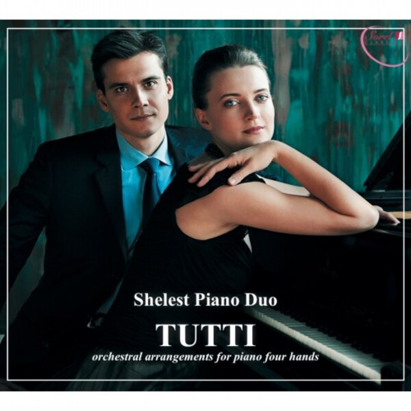 Tutti: Orchestral Arrangements for Piano Four Hands | Sorel Classics SCCD002