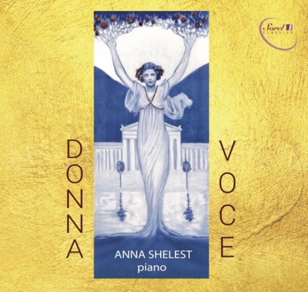 Donna Voce: Piano Works by Female Composers | Sorel Classics SCCD015