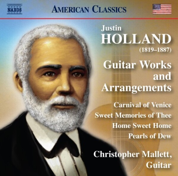 Justin Holland - Guitar Works and Arrangements