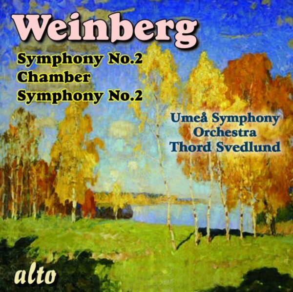 Weinberg - Symphony no.2, Chamber Symphony no.2 | Alto ALC1472