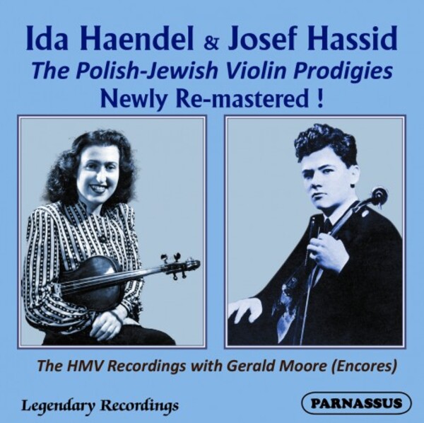 Ida Haendel & Josef Hassid: The Polish-Jewish Violin Prodigies