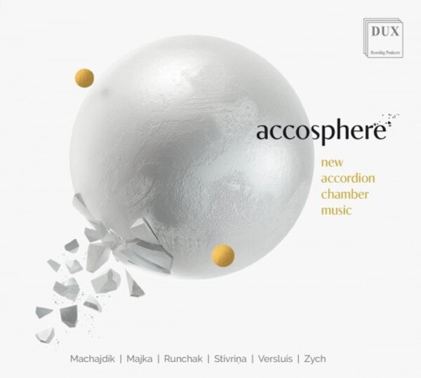 Accosphere: New Accordion Chamber Music