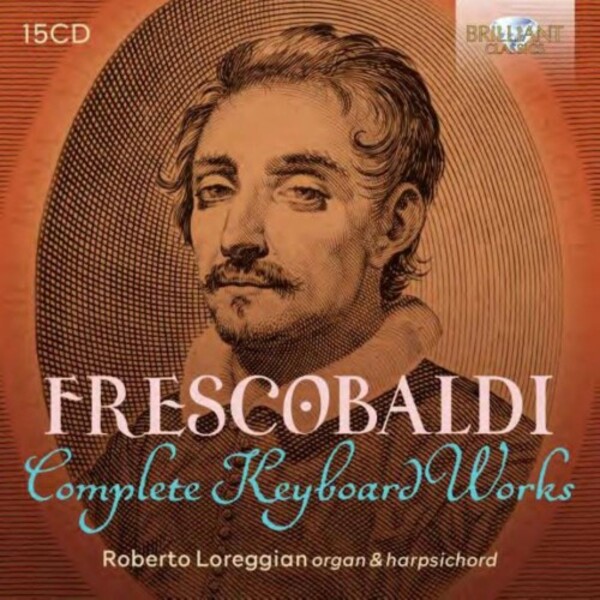 Frescobaldi - Complete Keyboard Works