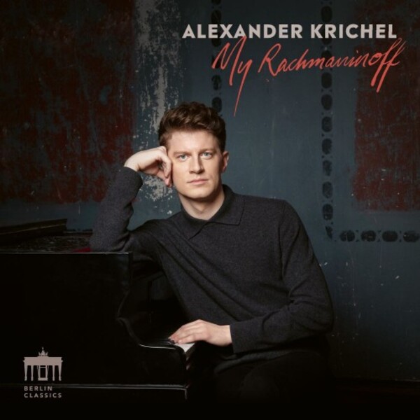 Alexander Krichel: My Rachmaninov