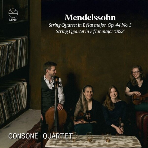 Mendelssohn - String Quartets op.44 no.3 & in E flat major (1823)