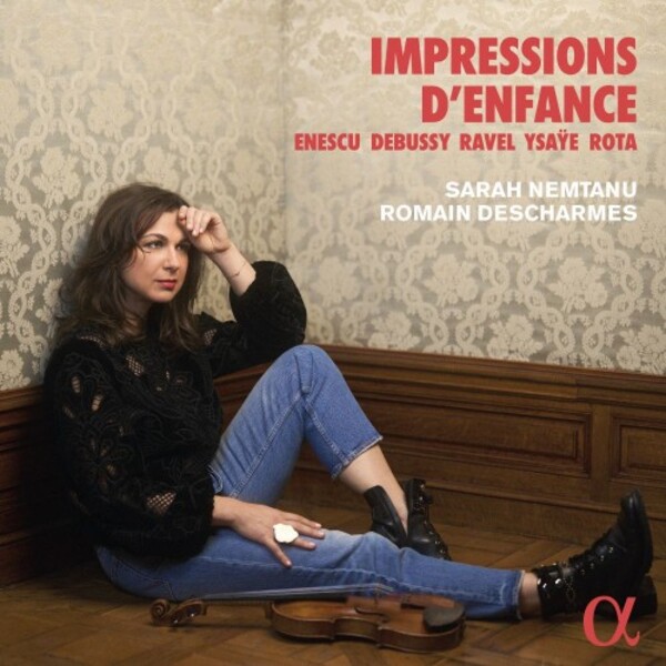 Impressions d�enfance: Enescu, Debussy, Ravel, Ysaye, Rota