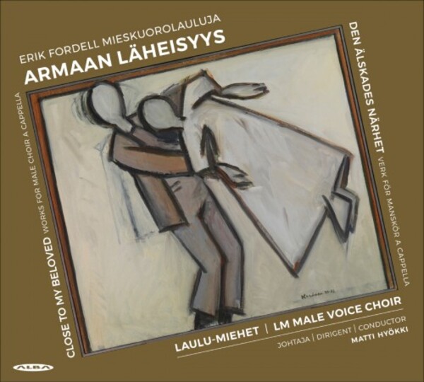 Fordell - Armaan Laheisyys: Works for a cappella Male Choir | Alba NCD61