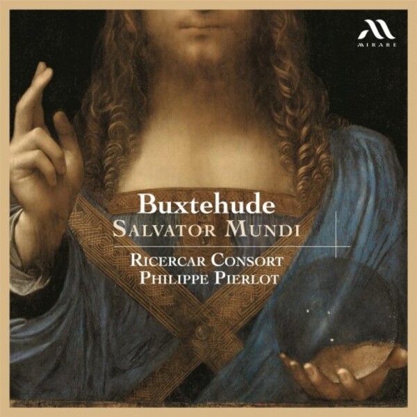 Buxtehude - Salvator Mundi: Cantatas | Mirare MIR668