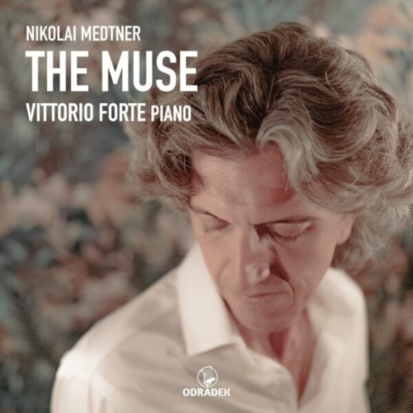 Medtner - The Muse: Piano Works