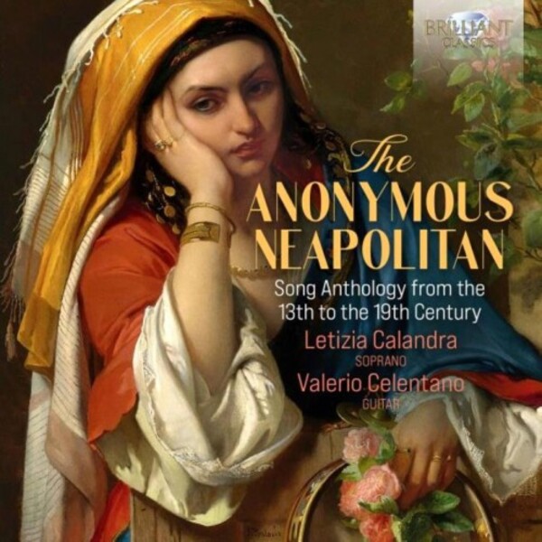 The Anonymous Neapolitan: Song Anthology from the 13th to the 19th Century
