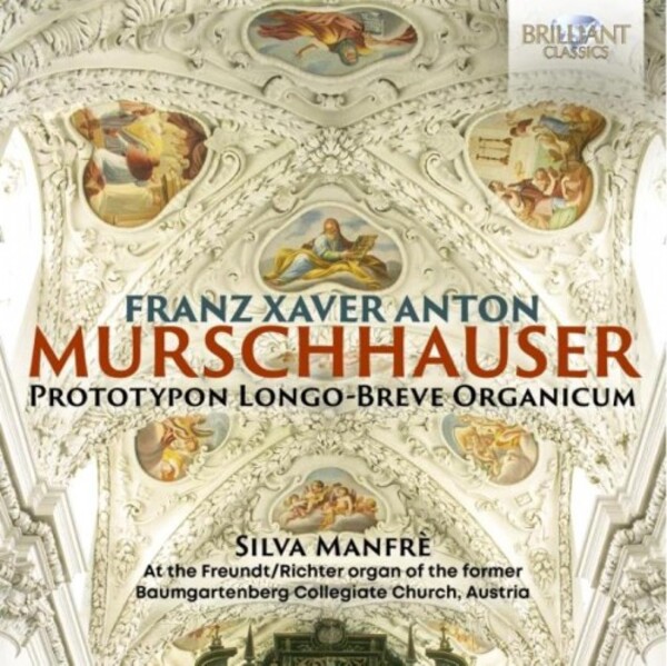 Murschhauser - Prototypon Longo-Breve Organicum