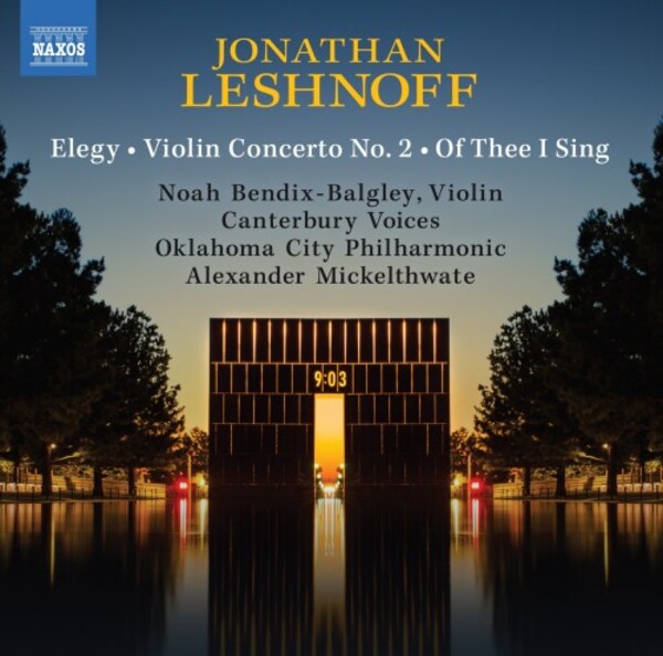 Leshnoff - Elegy, Violin Concerto no.2, Of Thee I Sing