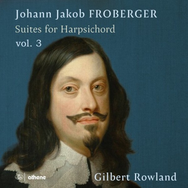Froberger - Suites for Harpsichord Vol.3 | Divine Art ATH23213