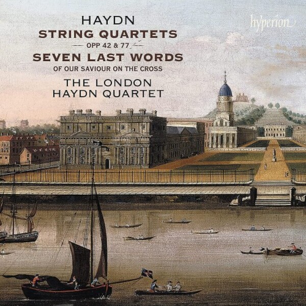 Haydn - String Quartets opp. 42 & 77, Seven Last Words | Hyperion CDA68410