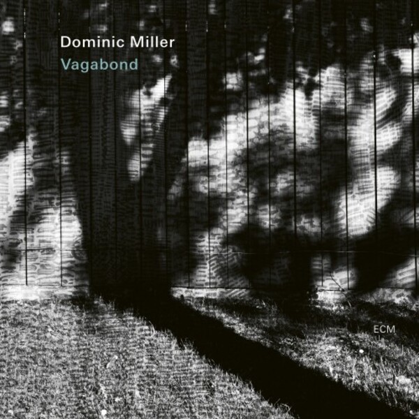 Dominic Miller: Vagabond | ECM 4589048