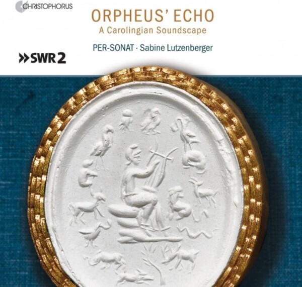 Orpheus�s Echo: A Carolingian Soundscape