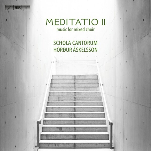 Meditatio II: Music for Mixed Choir