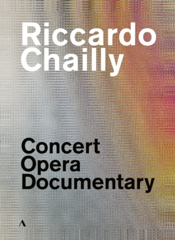 Riccardo Chailly: Concert, Opera, Documentary (DVD)