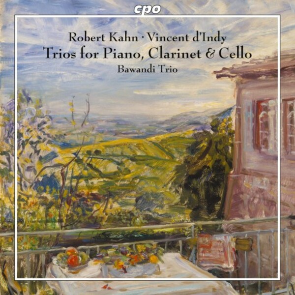 Kahn & d�Indy - Clarinet Trios
