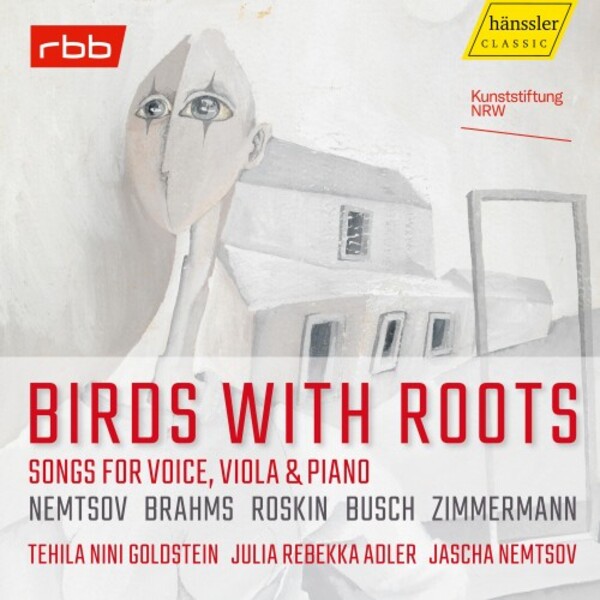 Birds with Roots: Songs for Voice, Viola & Piano | Haenssler Classic HC22079