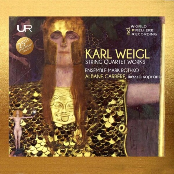 K Weigl - String Quartet Works | Urania LDV14099