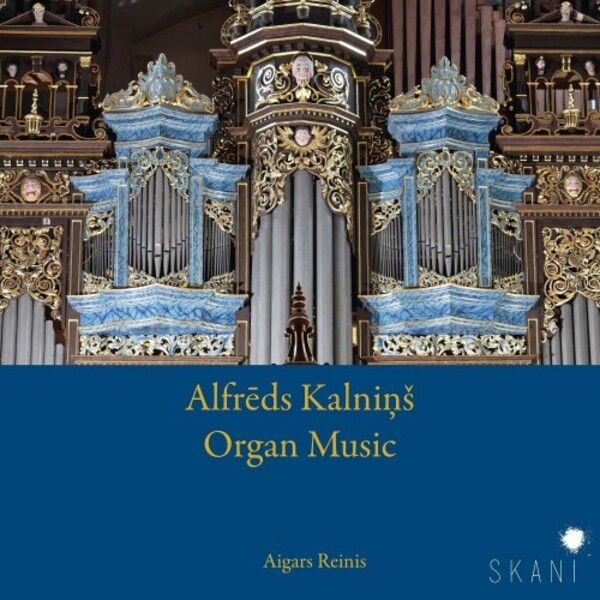 A Kalnins - Organ Music | Skani LMIC149