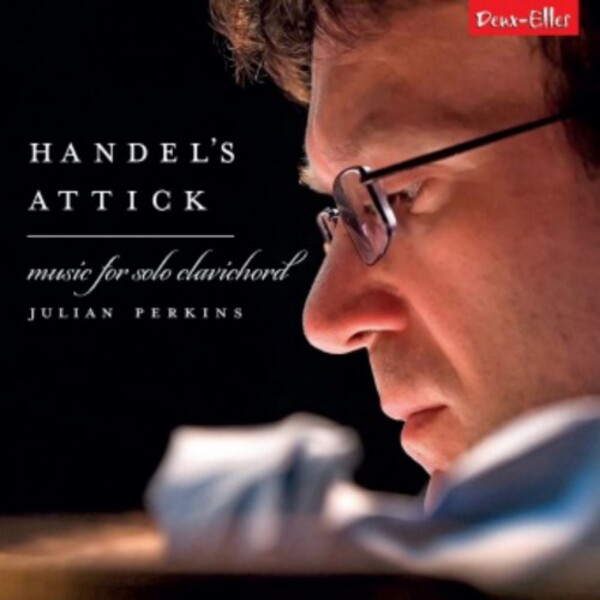 Handel�s Attick: Music for Solo Clavichord
