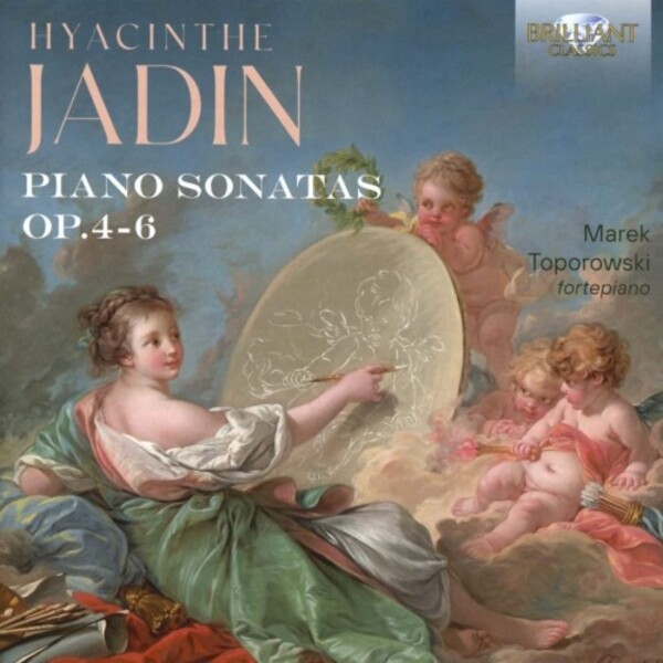 Jadin - Piano Sonatas, opp.4-6