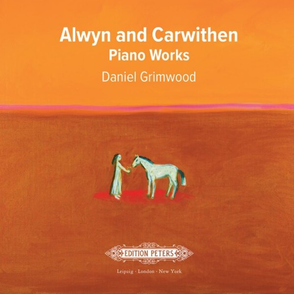 Alwyn & Carwithen - Piano Works | Edition Peters Sounds EPS007