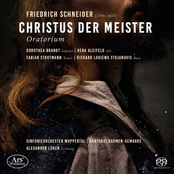 F Schneider - Christus der Meister | Ars Produktion ARS38360