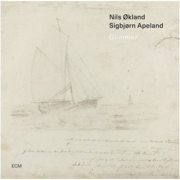 Nils Okland & Sigbjorn Apeland: Glimmer | ECM 4841962CD