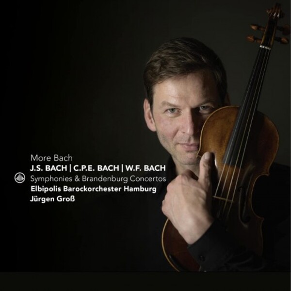 More Bach: JS, CPE & WF Bach - Symphonies & Brandenburg Concertos | Challenge Classics CC72960