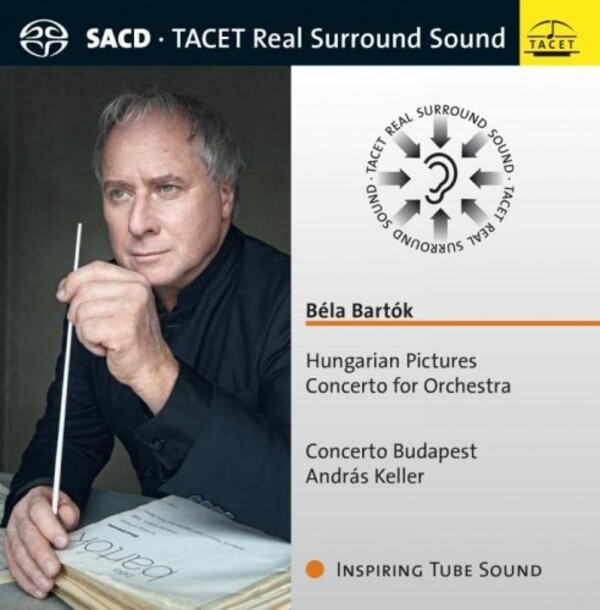 Bartok - Hungarian Sketches, Concerto for Orchestra | Tacet TACET262SACD