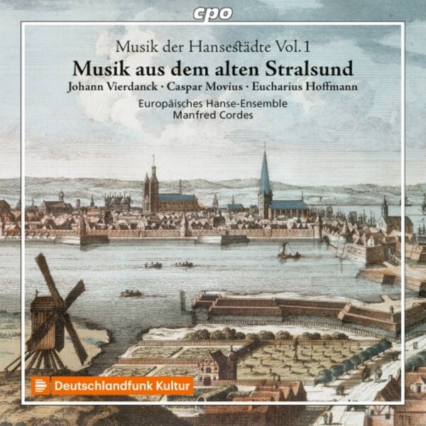 Music from Old Hanseatic Cities Vol.1: Music from Old Stralsund