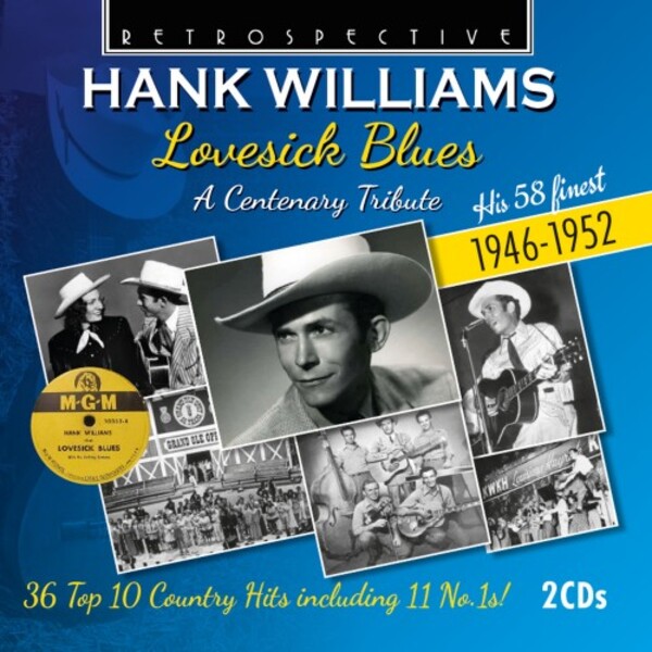 Hank Williams: Lovesick Blues - A Centenary Tribute