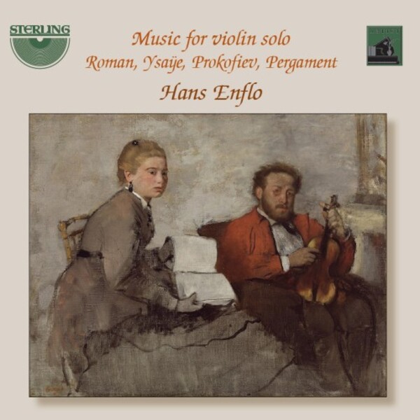 Roman, Ysaye, Prokofiev, Pergament - Music for Solo Violin | Sterling CDA1846