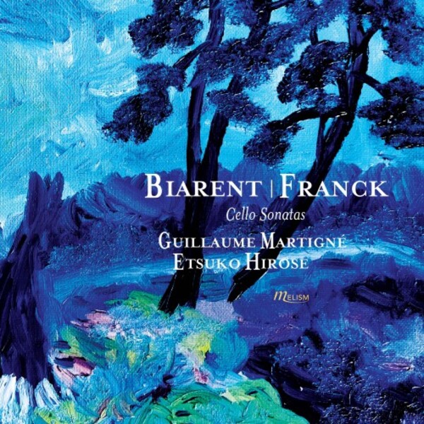 Biarent & Franck - Cello Sonatas | Melism Records MLSCD036