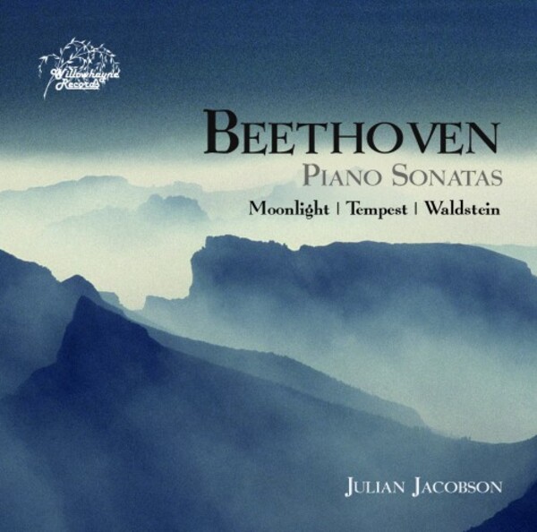 Beethoven - Moonlight, Tempest & Waldstein Sonatas | Willowhayne Records WHR087