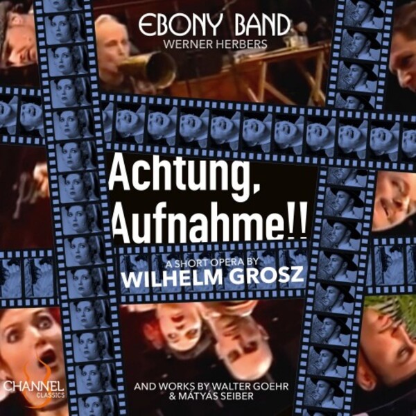 Grosz - Achtung, Aufnahme + Works by W Goehr & Seiber | Channel Classics CCS46823