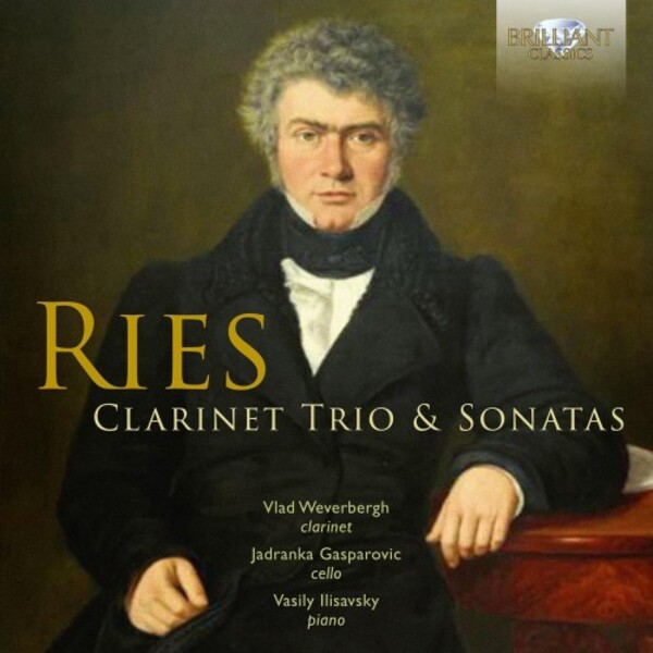 Ries - Clarinet Trio & Sonatas