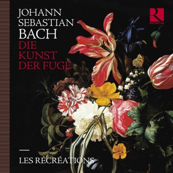 JS Bach - The Art of Fugue | Ricercar RIC453
