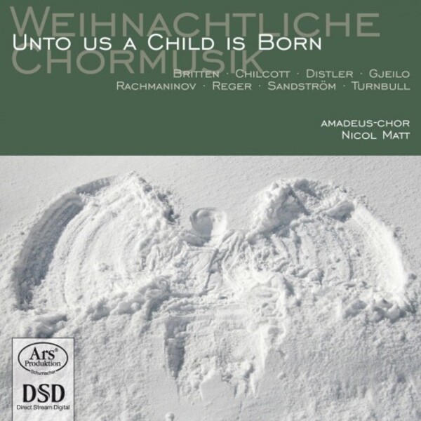 Unto us a Child is Born: Choral Music for Christmas | Ars Produktion ARS38088