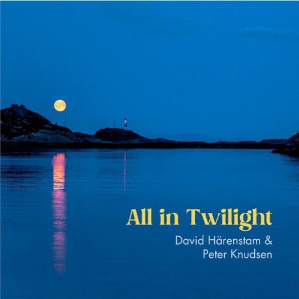 All in Twilight: Music for Guitar & Piano | Daphne DAPHNE1081