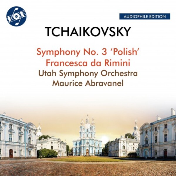 Tchaikovsky - Symphony No. 3 �Polish�, Francesca da Rimini | Vox Classics VOXNX3021CD