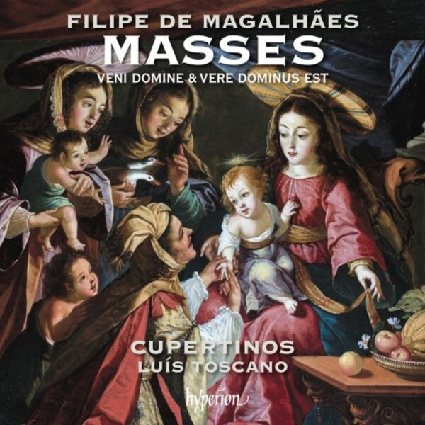 Magalhaes - Missa Veni Domine & Missa Vere Dominus est
